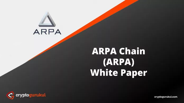 ARPA Chain ARPA White Paper