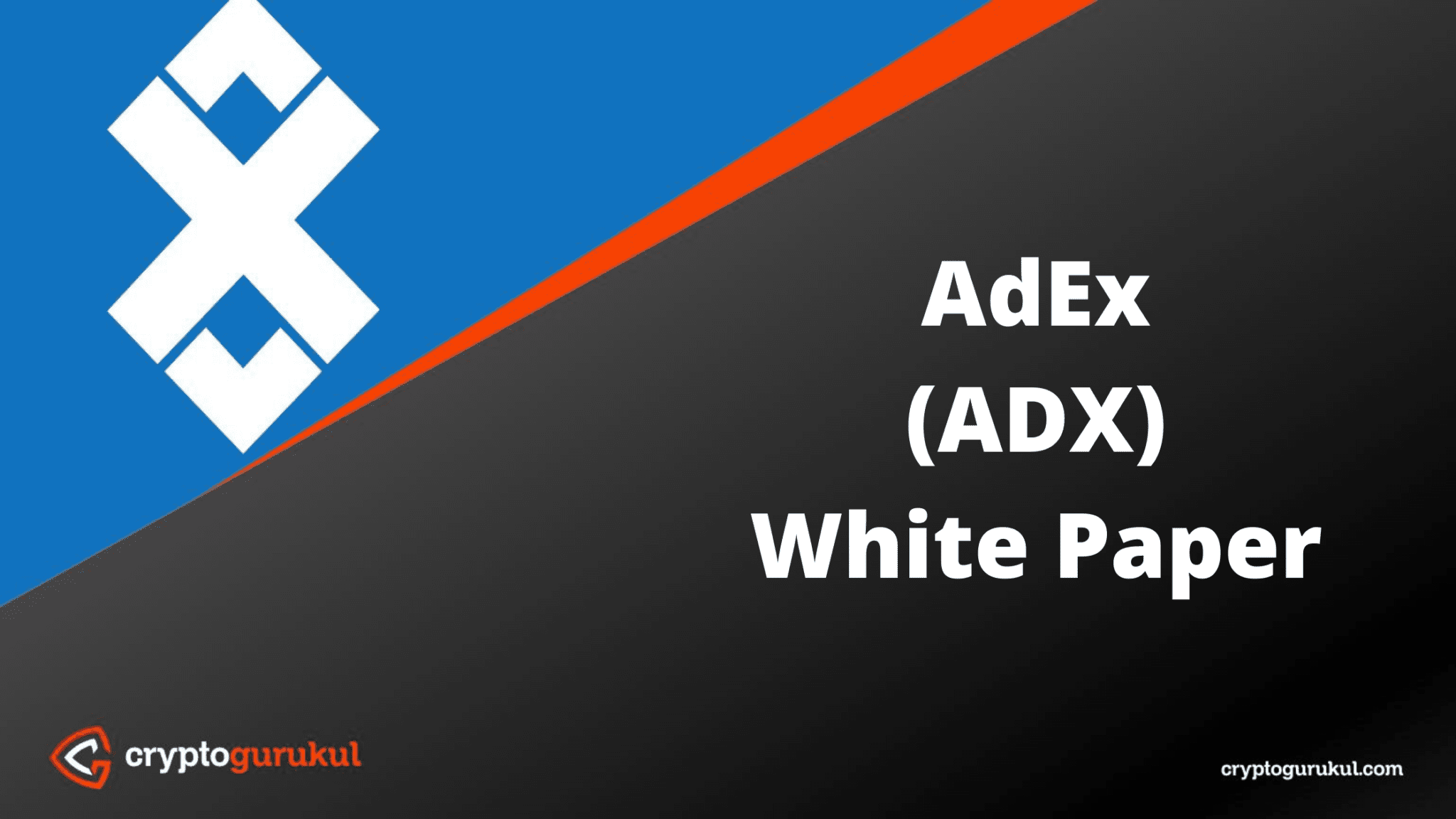 AdEx (ADX) White Paper - CryptoGurukul