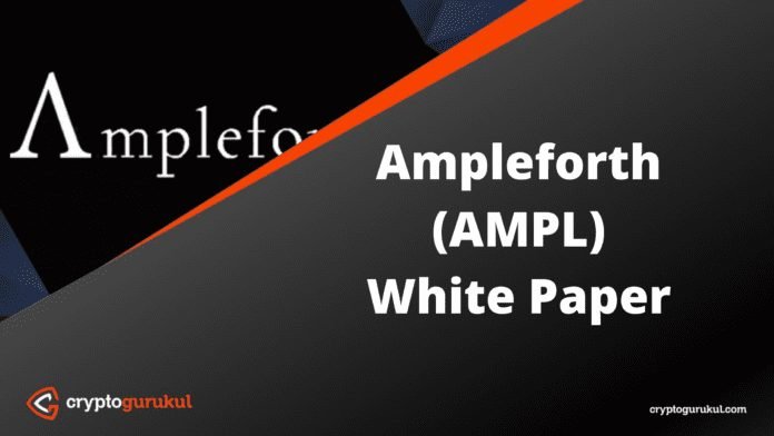 Ampleforth AMPL White Paper