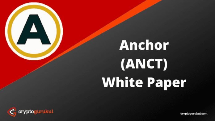 Anchor ANCT White Paper