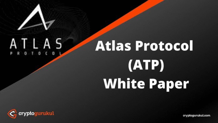 Atlas Protocol ATP White Paper