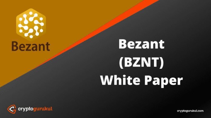 Bezant BZNT White Paper