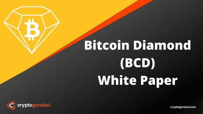 Bitcoin Diamond BCD White Paper