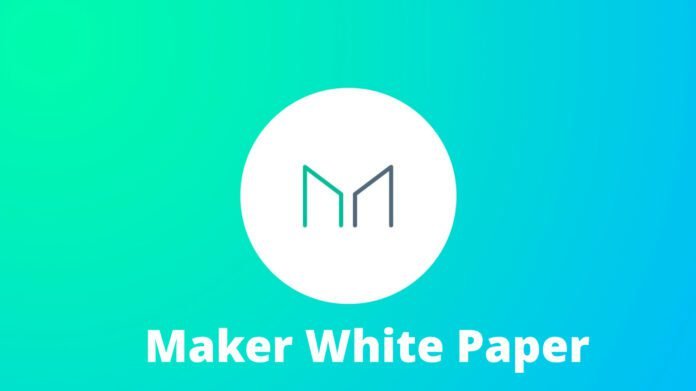 Maker MKR White Paper