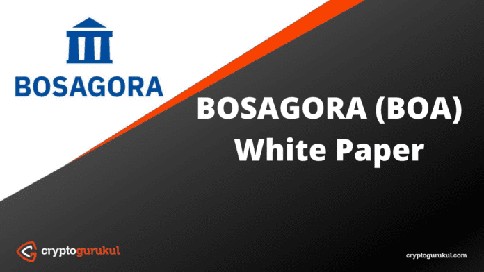 BOSAGORA BOA White Paper