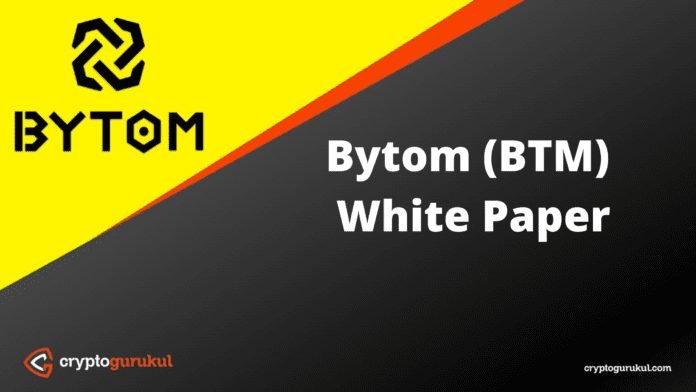 Bytom BTM White Paper