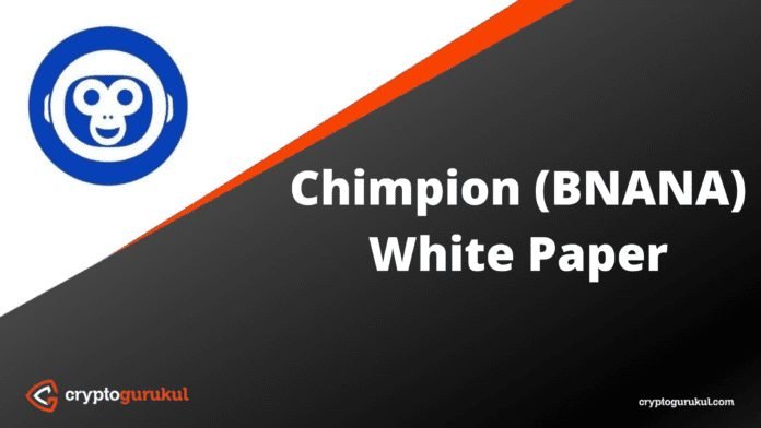 Chimpion BNANA White Paper