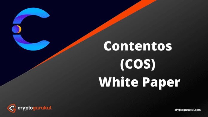 Contentos COS White Paper