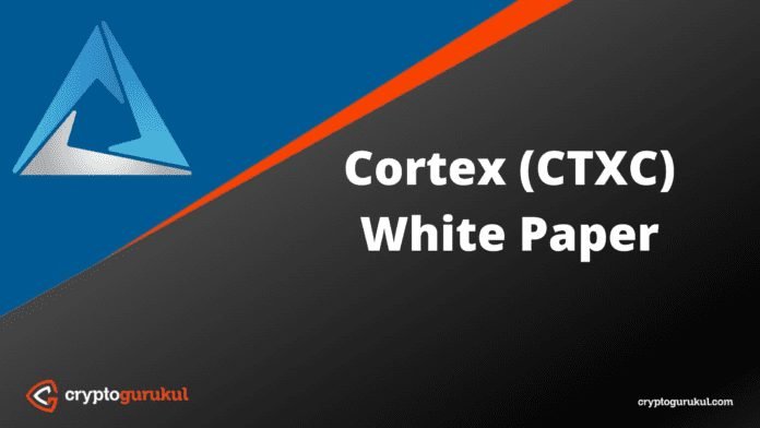 Cortex CTXC White Paper