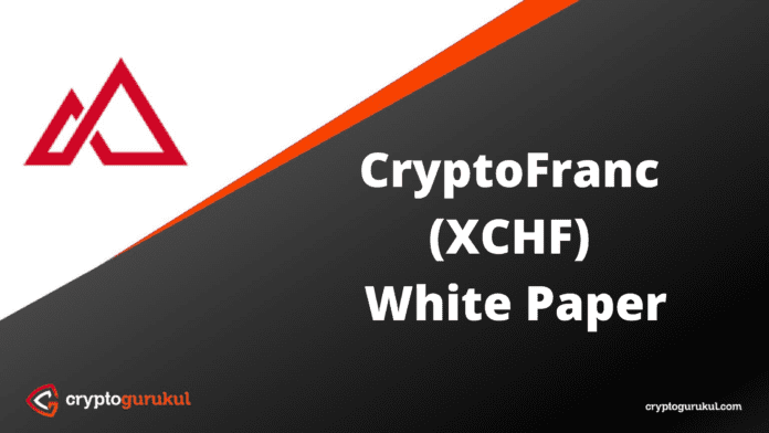 CryptoFranc XCHF White Paper