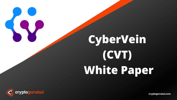 CyberVein CVT White Paper