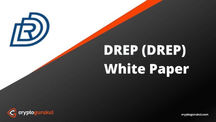 DREP White Paper