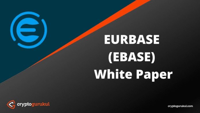 EURBASE EBASE White Paper