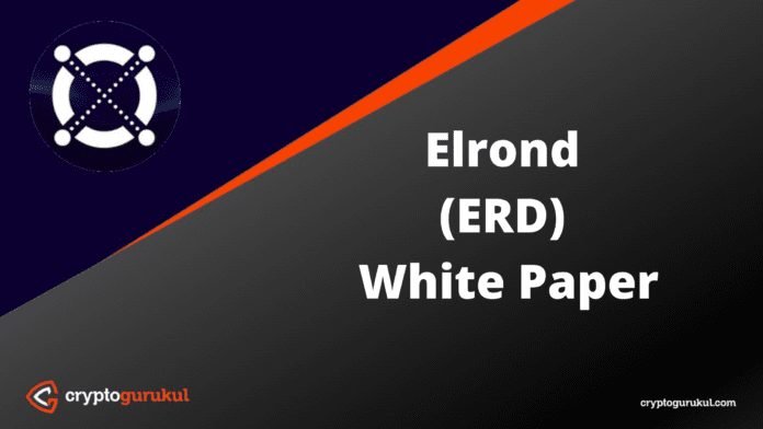 Elrond EGLD White Paper