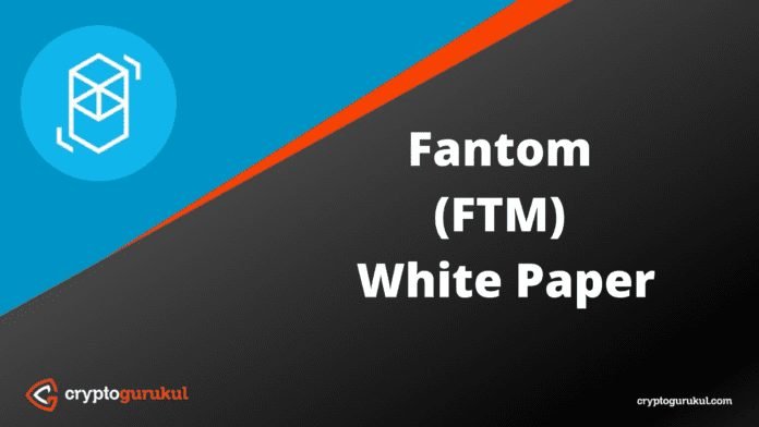Fantom FTM White Paper