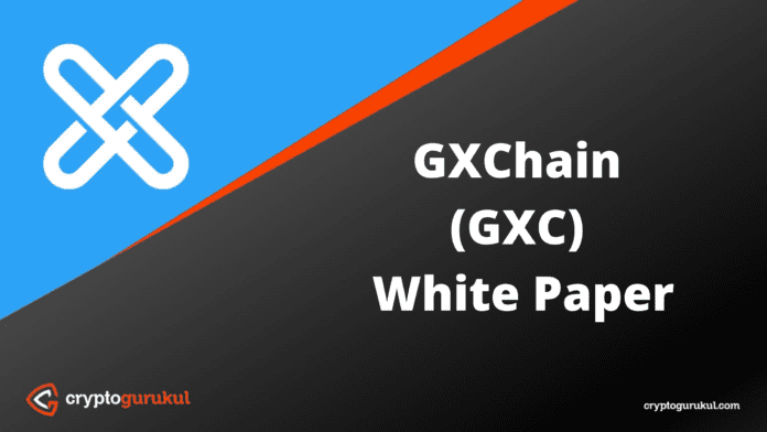 GXChain GXC White Paper