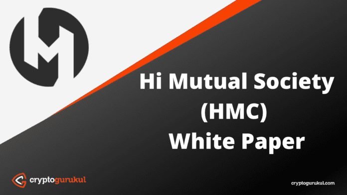 Hi Mutual Society HMC White Paper