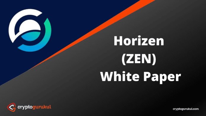 Horizen ZEN White Paper