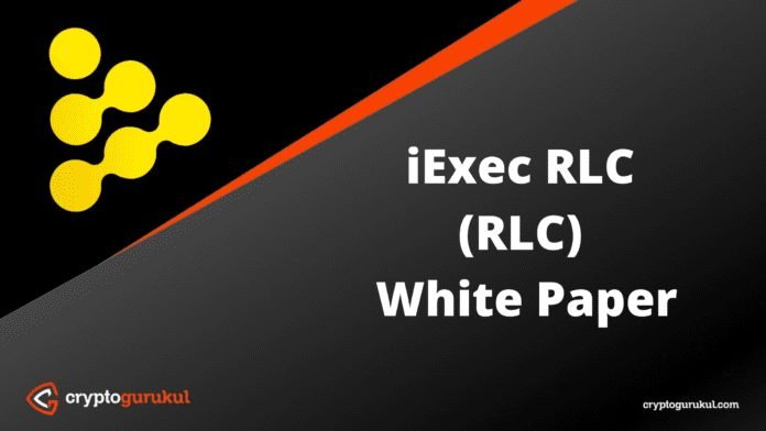 iExec RLC White Paper