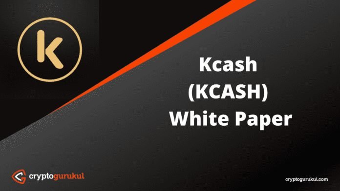 KCASH White Paper