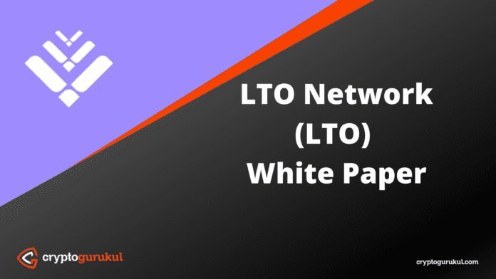 LTO Network LTO White Paper