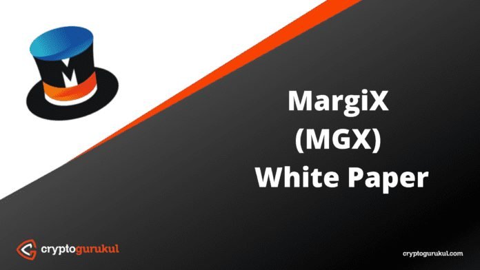 MargiX MGX White Paper