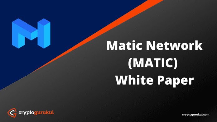 Matic Network MATIC White Paper