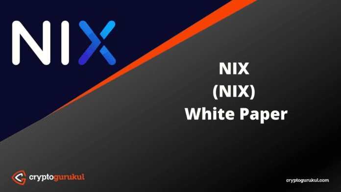 NIX White Paper
