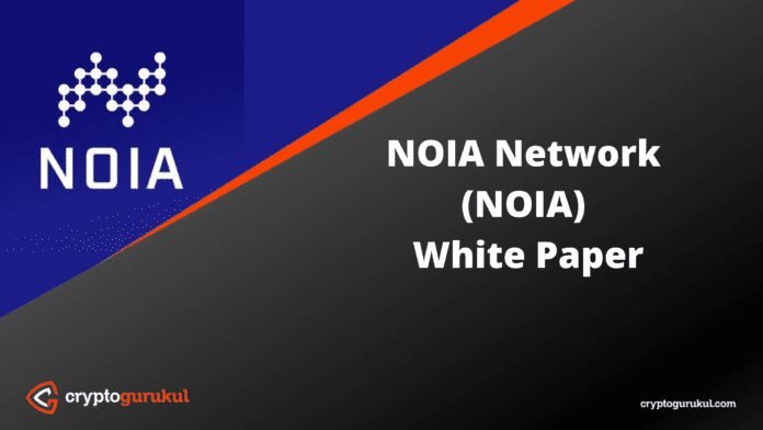 NOIA Network NOIA White Paper