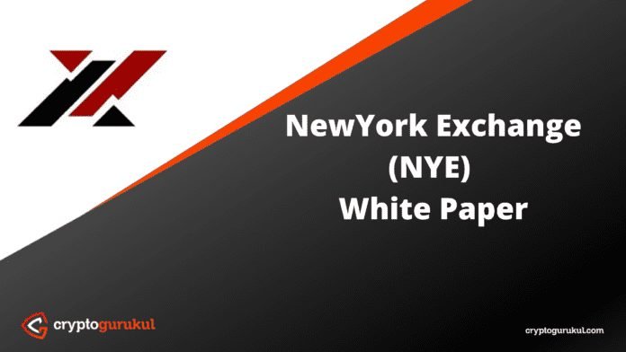 NewYork Exchange NYE White Paper