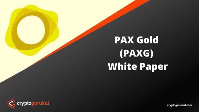 PAX Gold PAXG White Paper