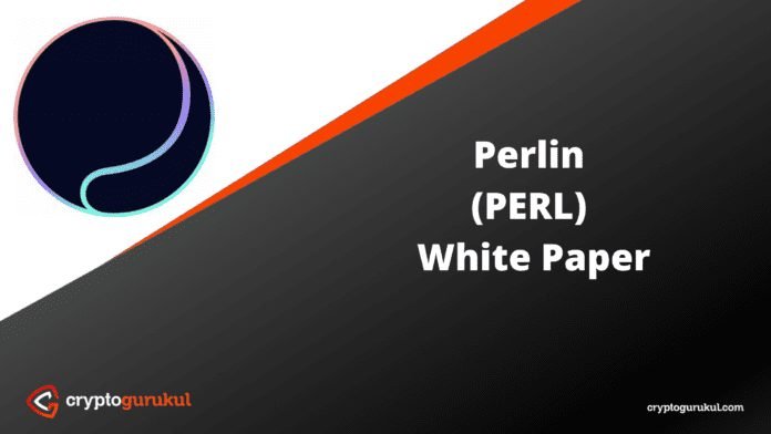 Perlin PERL White Paper