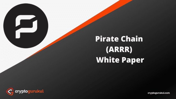 Pirate Chain ARRR White Paper