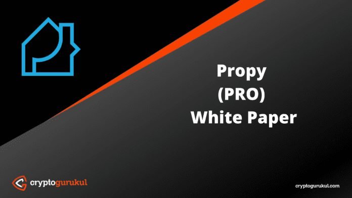 Propy PRO White Paper