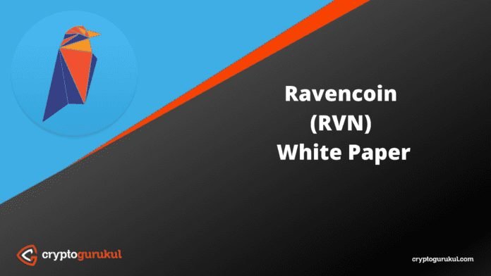 Ravencoin RVN White Paper