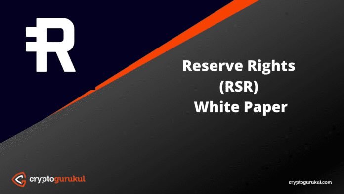 Reserve Rights RSR White Paper
