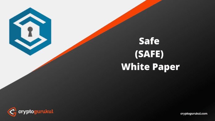 SAFE White Paper
