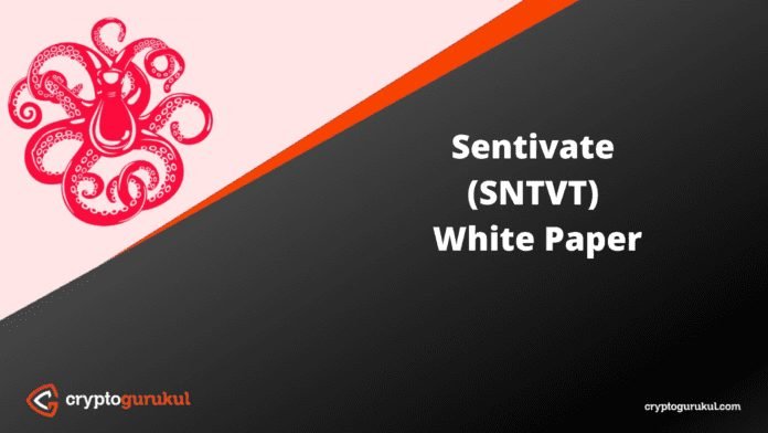 Sentivate SNTVT White Paper