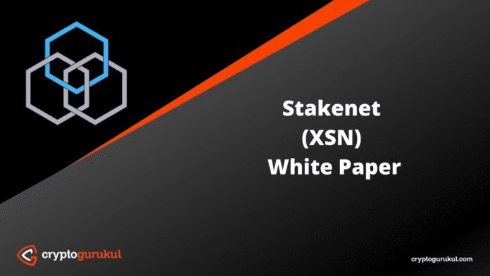 Stakenet XSN White Paper