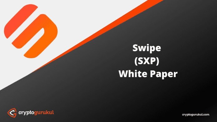 Swipe SXP White Paper