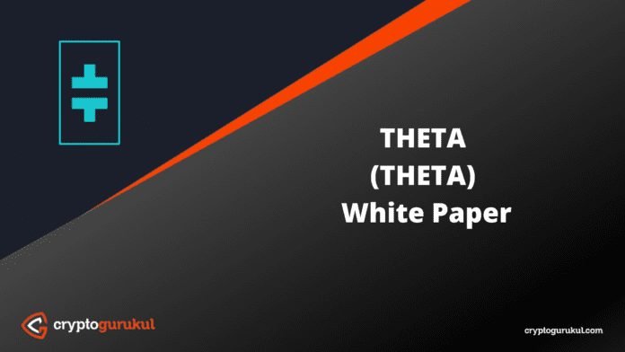 THETA White Paper