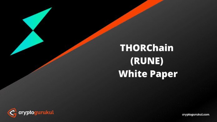THORChain RUNE White Paper