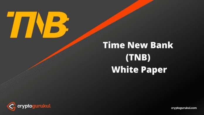 Time New Bank TNB White Paper