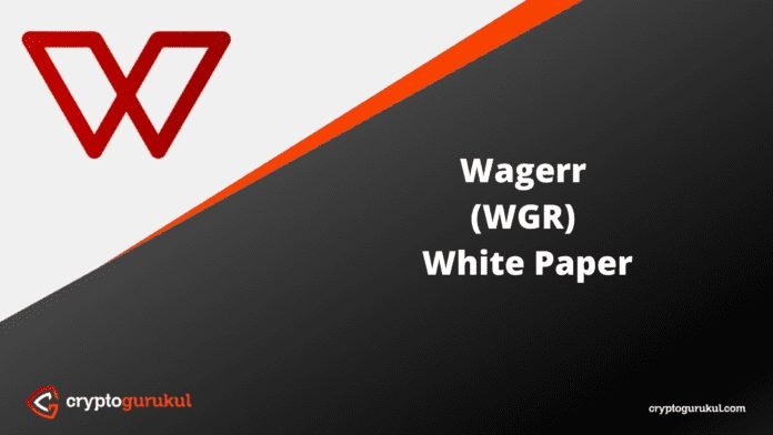 Wagerr WGR White Paper