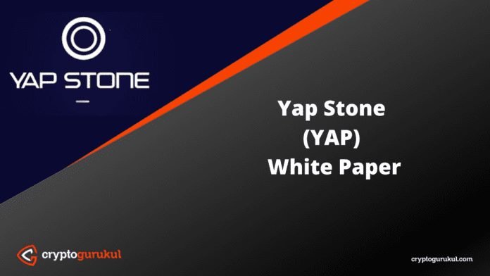 Yap Stone YAP White Paper