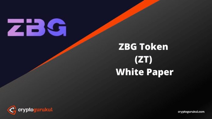 ZBG Token ZT White Paper