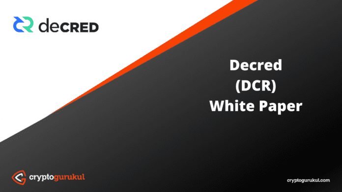 Decred DCR White Paper