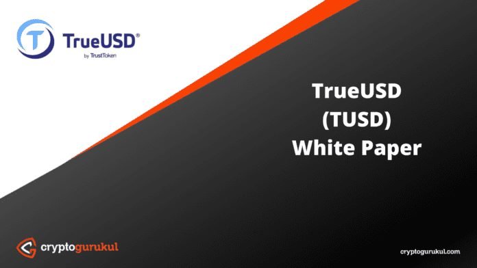 TrueUSD TUSD White Paper