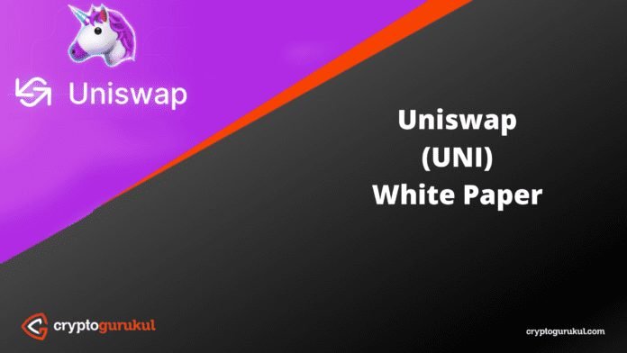Uniswap UNI White Paper