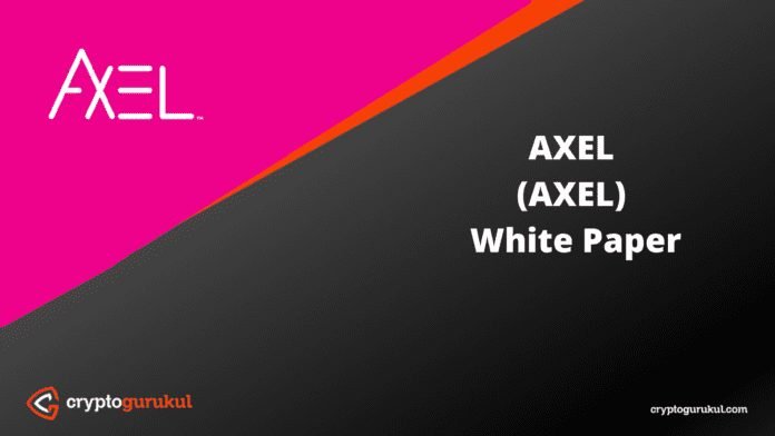 AXEL White Paper